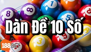 Dàn Đề 10 Số