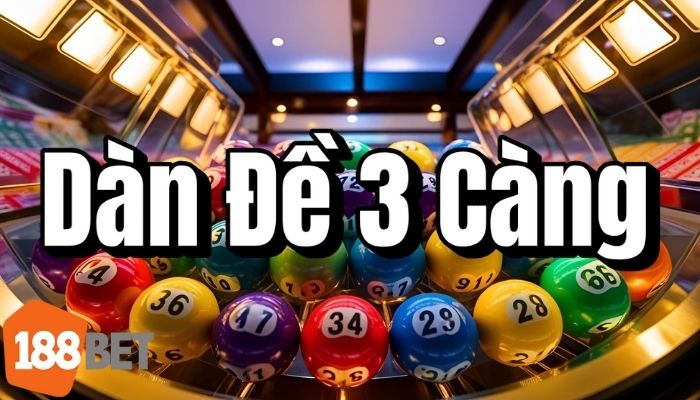 Dàn Đề 3 Càng