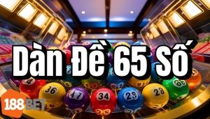 Dàn Đề 65 Số